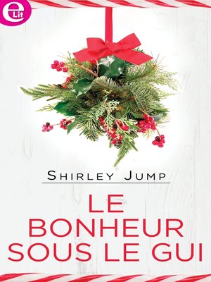 cover image of Le bonheur sous le gui
